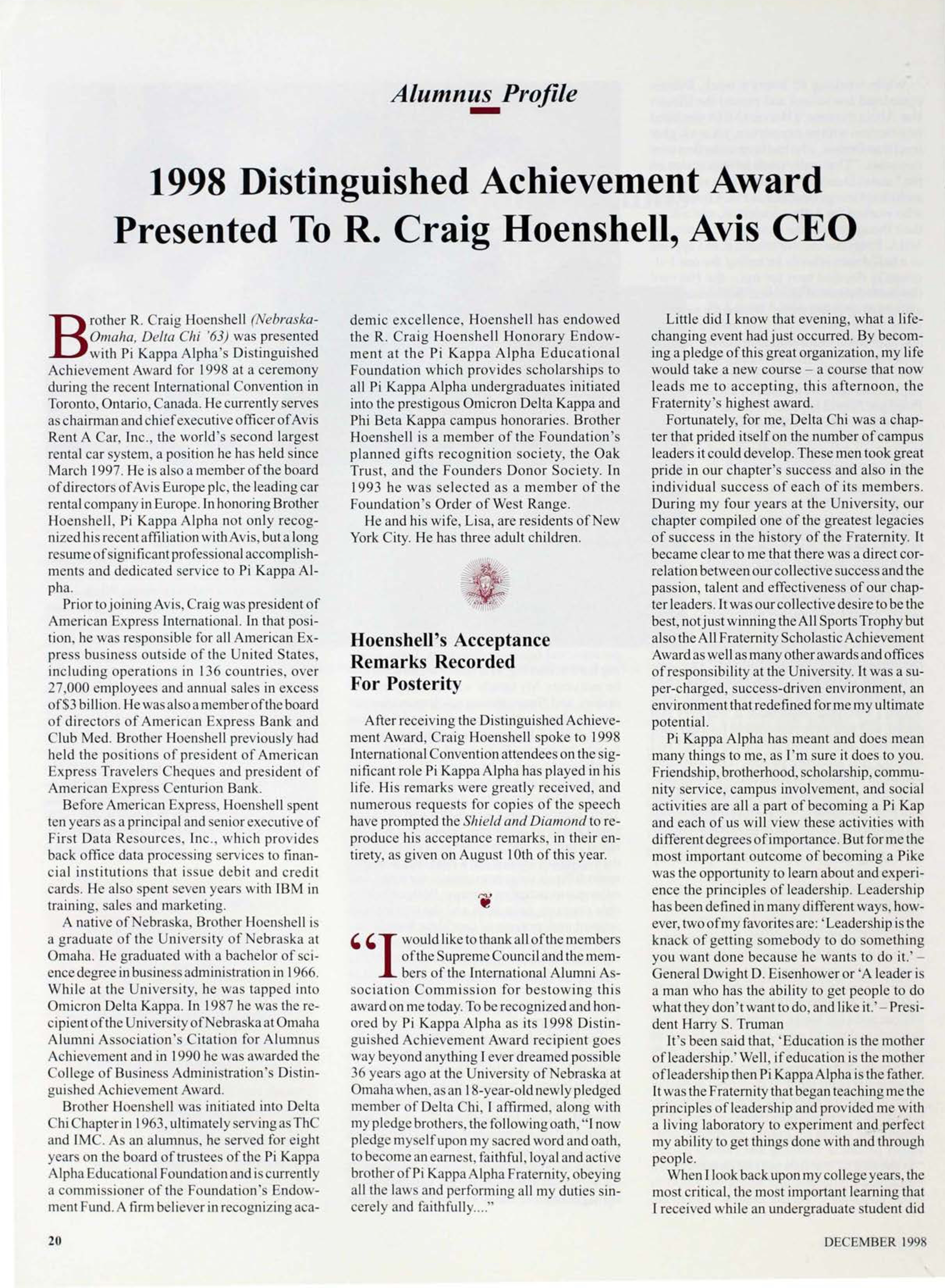 Alumnus Profile: 1998 Distinguished Achievement Award Presented to R. Craig Hoenshell, Avis CEO